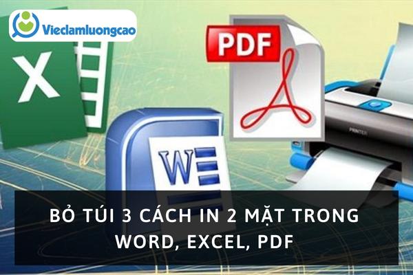 Bỏ túi 3 cách in 2 mặt trong Word, Excel, PDF nhanh và đơn giản nhất